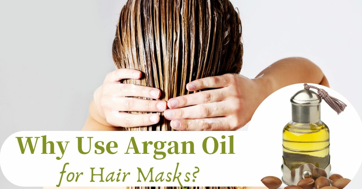 why use argan oil